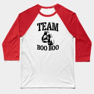 Team Boo Boo Baseball T-Shirt